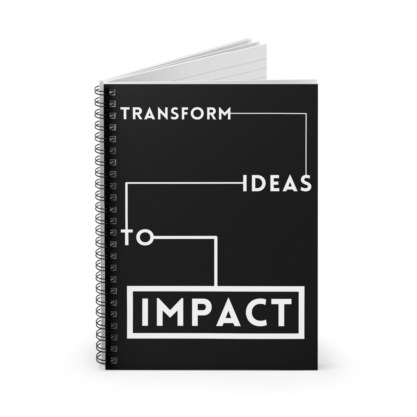 Transform Ideas to Impact Spiral Notebook - Ruled Line Journal for Creative Minds